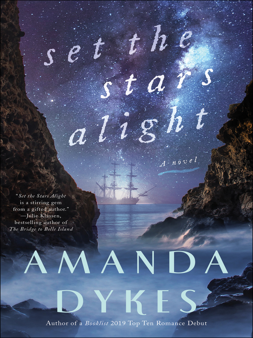 Title details for Set the Stars Alight by Amanda Dykes - Available